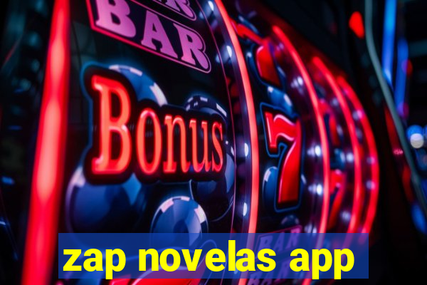 zap novelas app