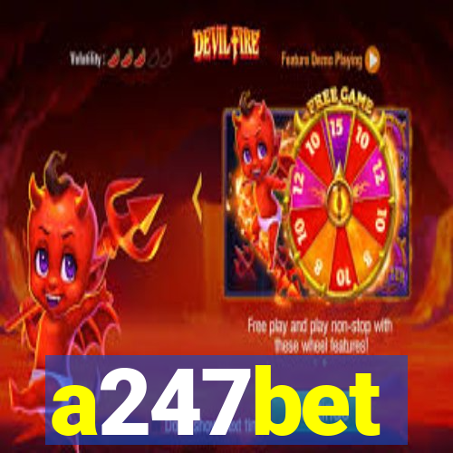 a247bet