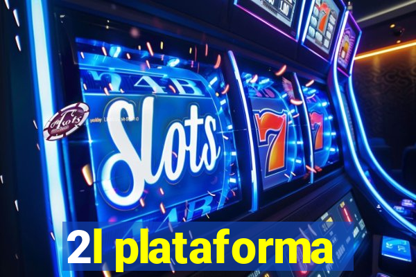 2l plataforma