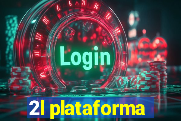 2l plataforma