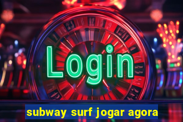 subway surf jogar agora