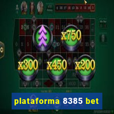 plataforma 8385 bet