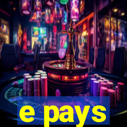 e pays