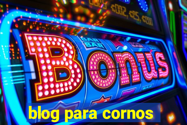 blog para cornos