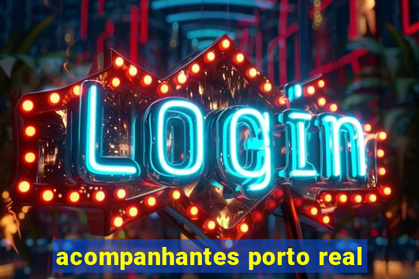 acompanhantes porto real