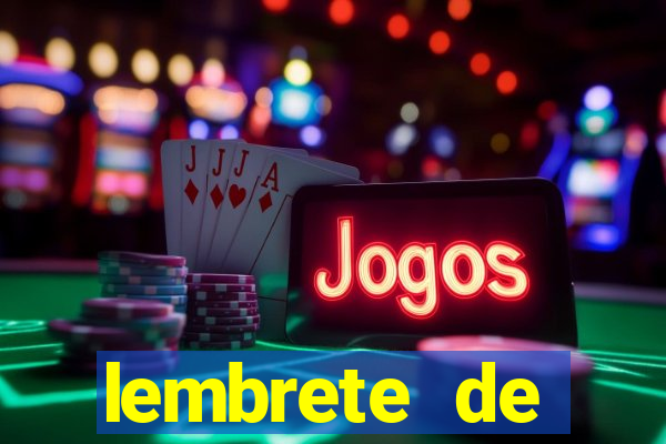 lembrete de vencimento para cliente