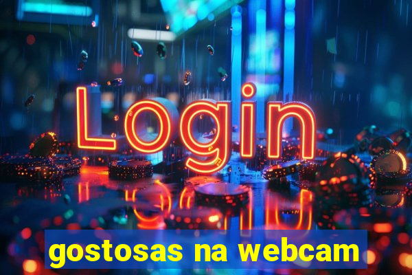 gostosas na webcam