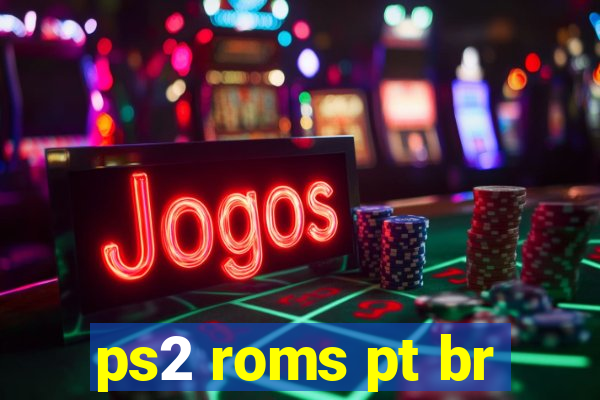 ps2 roms pt br