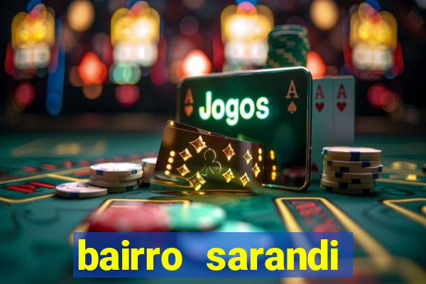 bairro sarandi porto alegre e perigoso