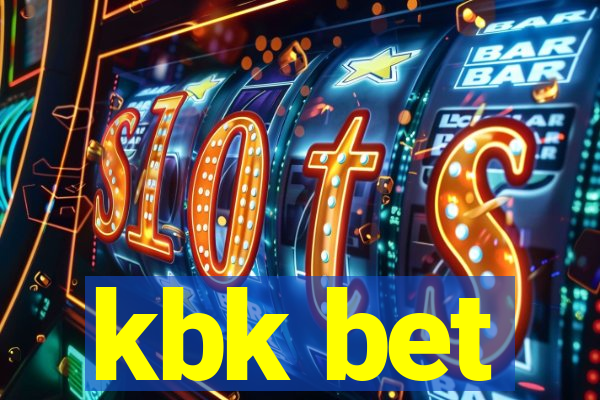 kbk bet