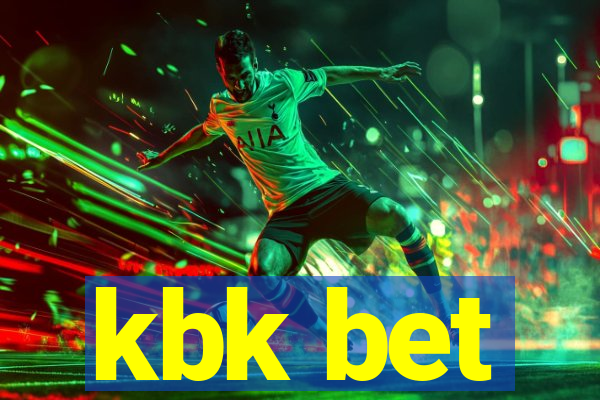 kbk bet