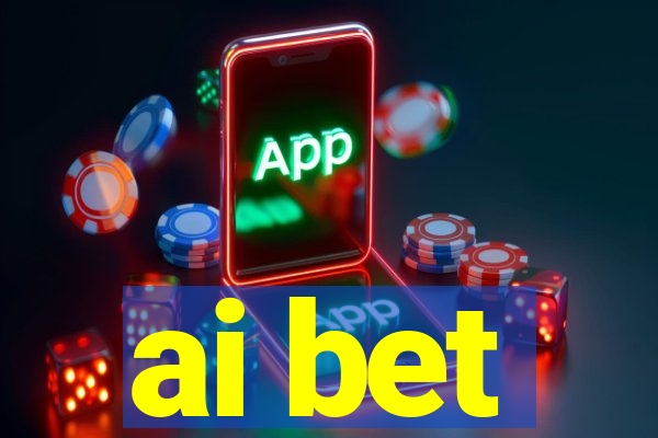 ai bet