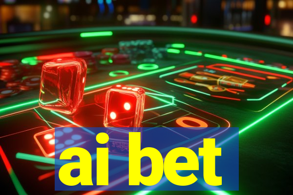 ai bet