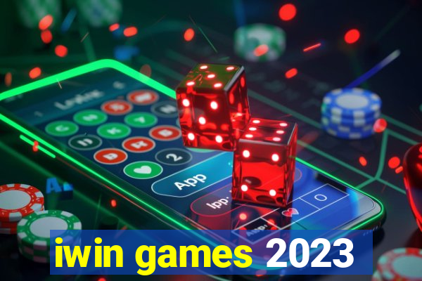 iwin games 2023