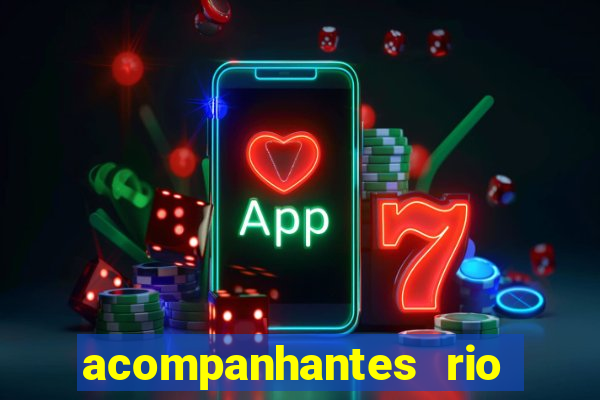 acompanhantes rio de janeiro
