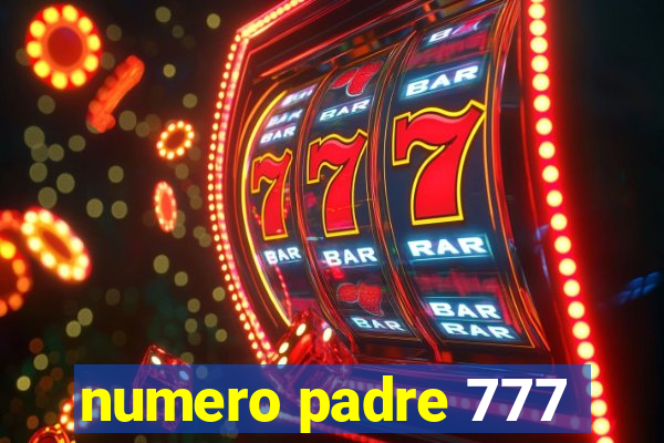 numero padre 777