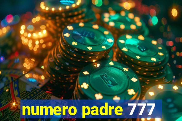 numero padre 777