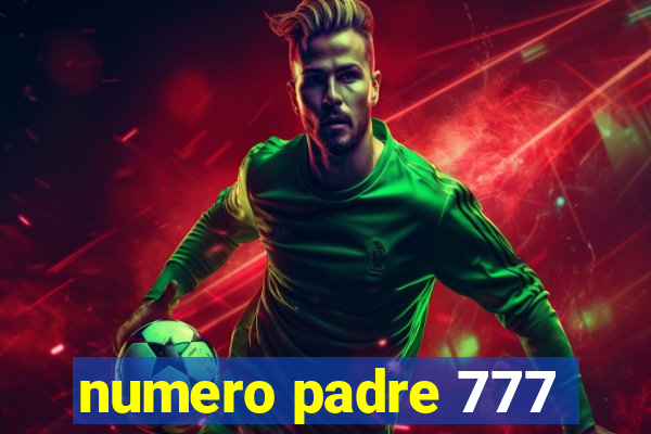 numero padre 777