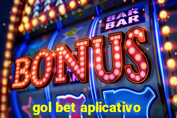 gol bet aplicativo