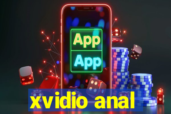 xvidio anal