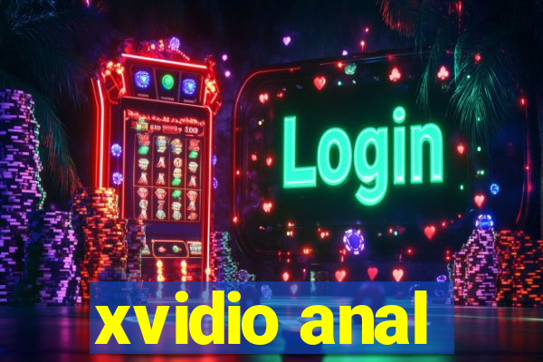 xvidio anal