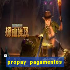 propay pagamentos ltda jogos