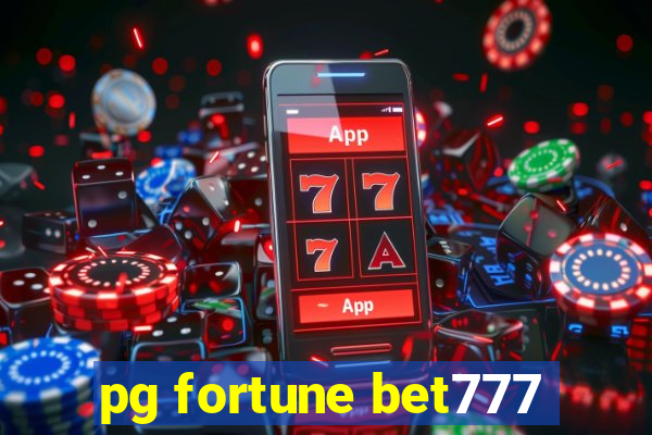 pg fortune bet777