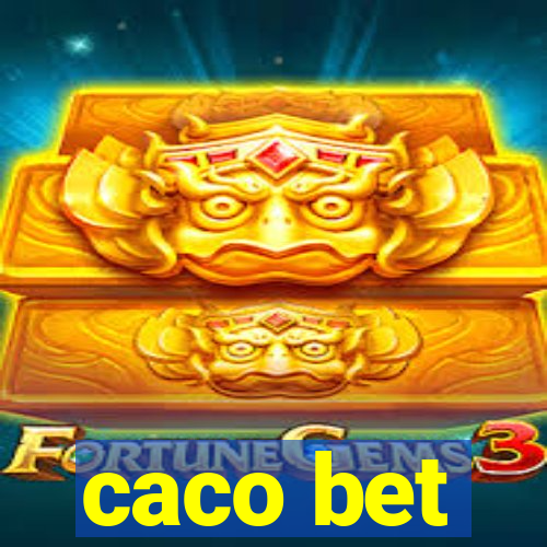 caco bet