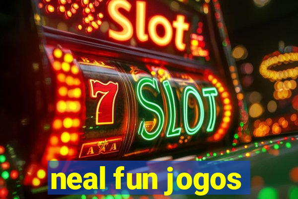 neal fun jogos