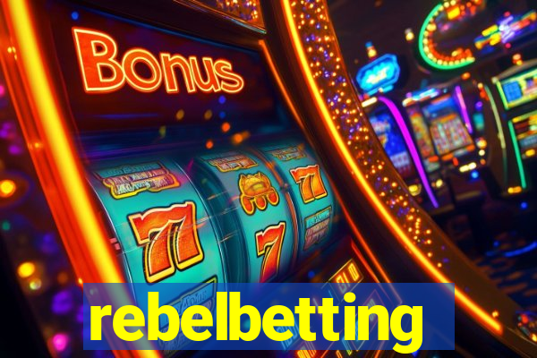 rebelbetting