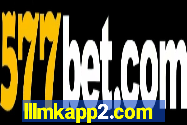 lllmkapp2.com