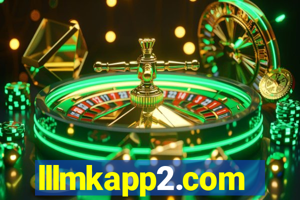 lllmkapp2.com