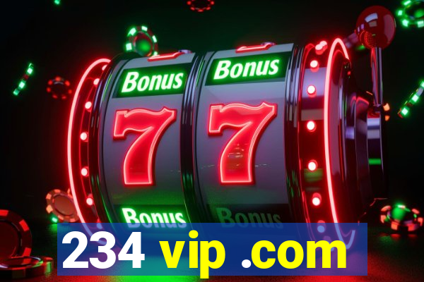 234 vip .com