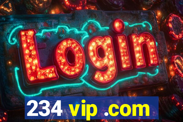 234 vip .com