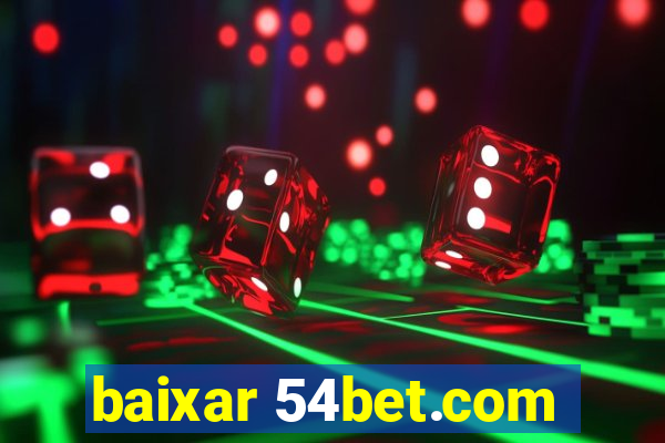 baixar 54bet.com