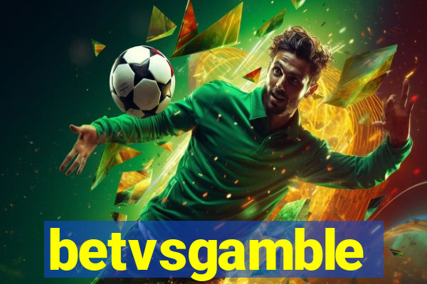 betvsgamble