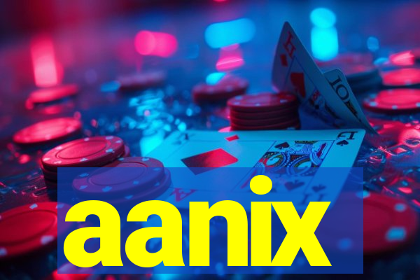 aanix