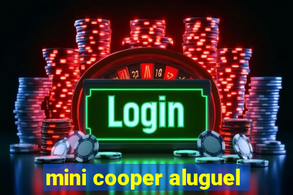 mini cooper aluguel