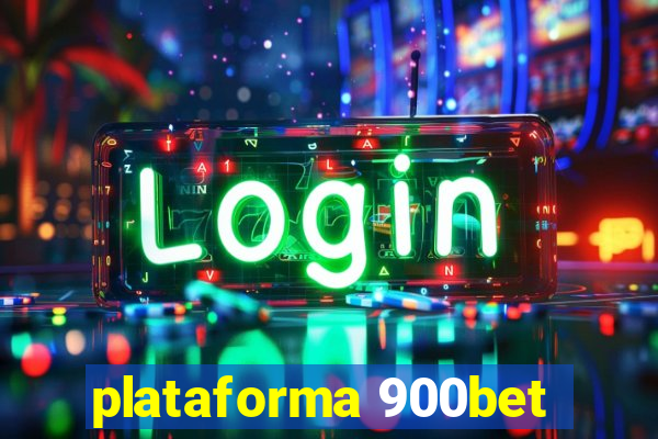 plataforma 900bet