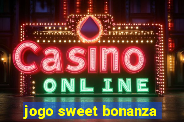 jogo sweet bonanza