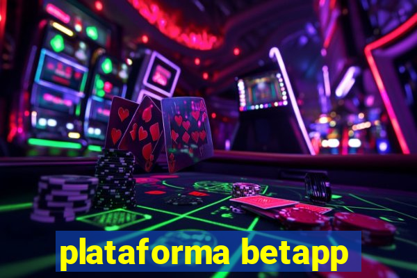 plataforma betapp