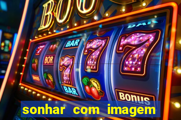 sonhar com imagem de santo de macumba