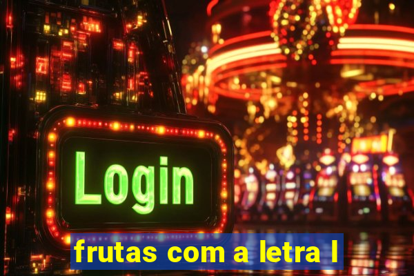 frutas com a letra l