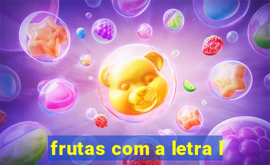frutas com a letra l