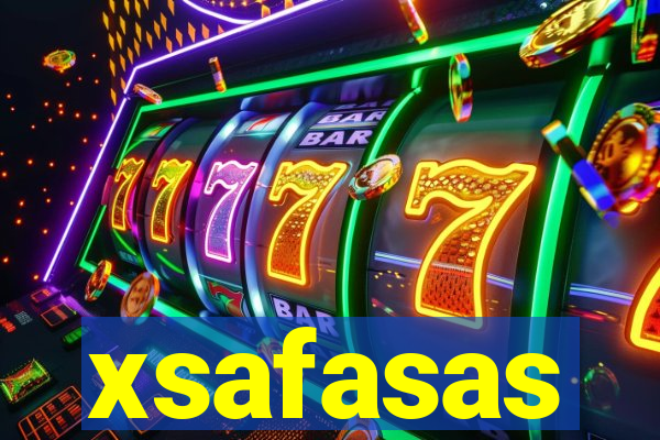 xsafasas