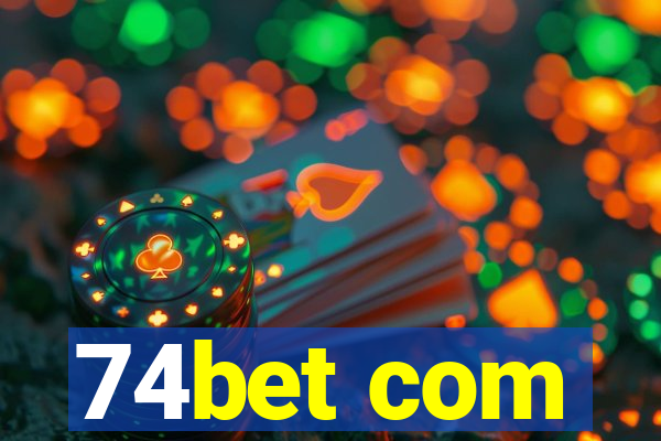 74bet com