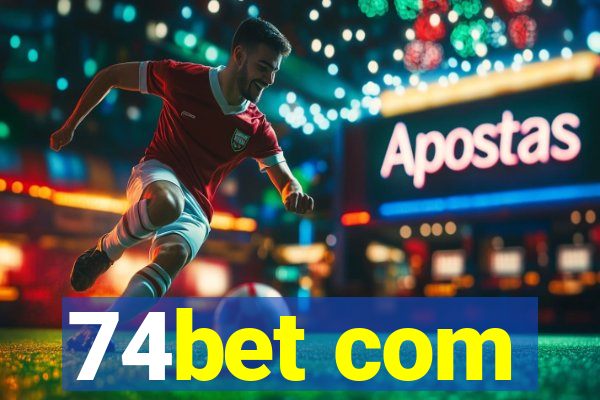 74bet com