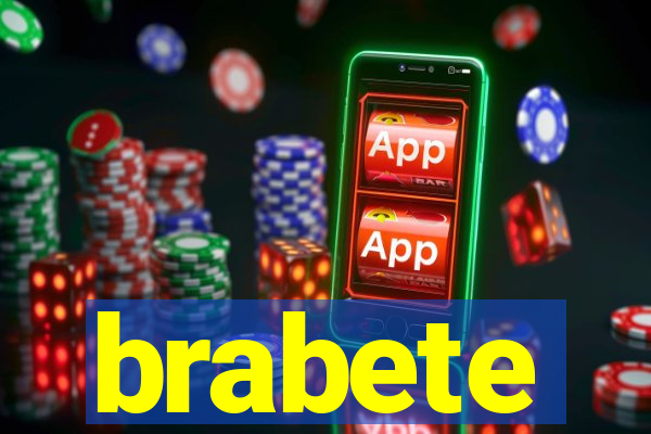 brabete