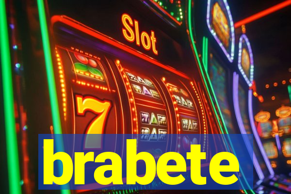 brabete