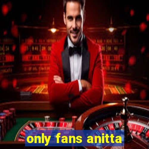 only fans anitta